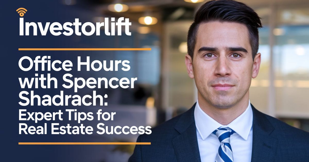 investorlift office hours spencer shadrach